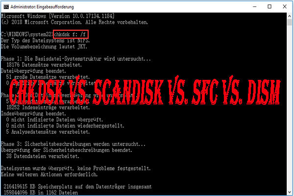 CHKDSK vs. ScanDisk vs. SFC vs. DISM Windows 10