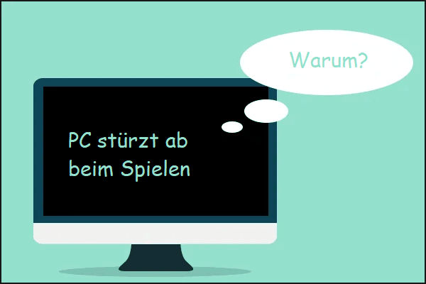 [Windows 10/8/7] PC stürzt ab beim Spielen! - Hier sind Lösungen