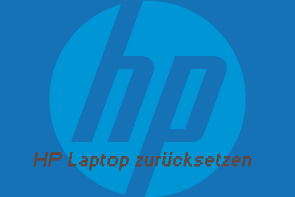 HP Laptop auf Werkseinstellungen zurücksetzen