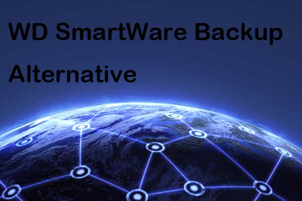 Hier ist die beste WD Smartware-Alternative für Windows 10 - MiniTool