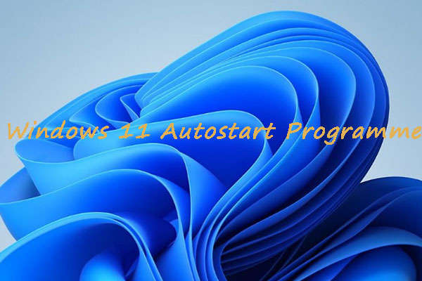 Windows 11 Autostart-Programme | Windows 11 Autostart-Ordner