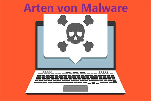 Anleitung der verschiedenen Arten von Malware und nützliche Tipps