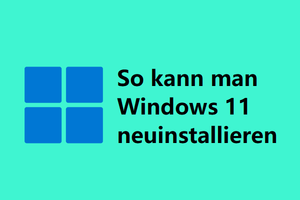 3 einfache Möglichkeiten: So installieren Sie Windows 11 neu