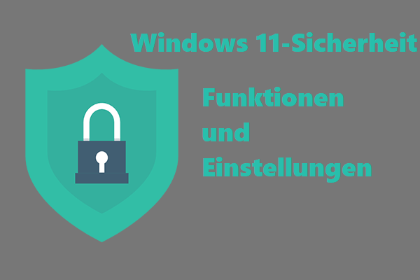 Über die Windows 11-Sicherheit: Was sollten Sie wissen?