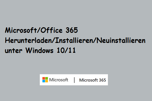 Microsoft/Office 365 Herunterladen/Installieren/Neuinstallieren