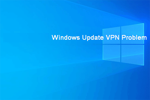 Microsoft behebt Windows Update VPN Problem! Hier ist die Lösung