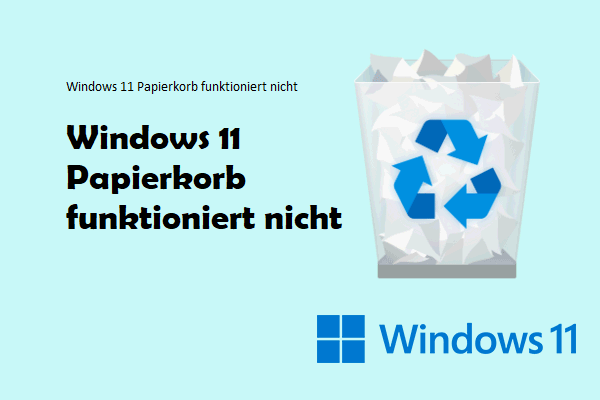 Gelöst - Windows 11 Papierkorb funktioniert /zeigt nicht an