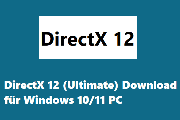 DirectX 12 (Ultimate) Download für Windows 10/11 PC