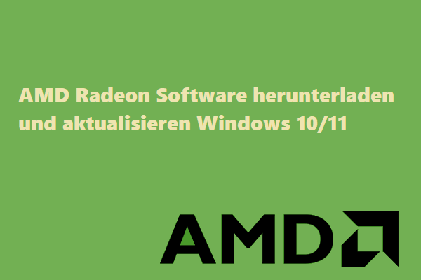 AMD Radeon Software herunterladen/aktualisieren Windows 10/11