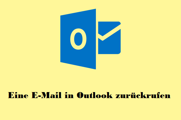 Wie ruft man eine E-Mail in Outlook zurück? Hier sind detaillierte Schritte!