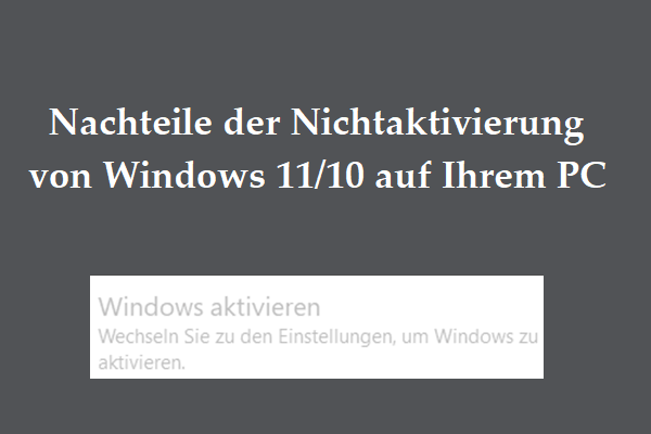Nachteile der Nichtaktivierung von Windows 11/10 auf Ihrem PC