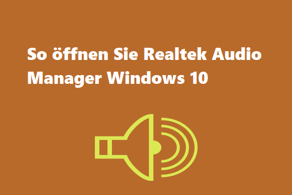 So öffnen Sie Realtek Audio Manager Windows 10