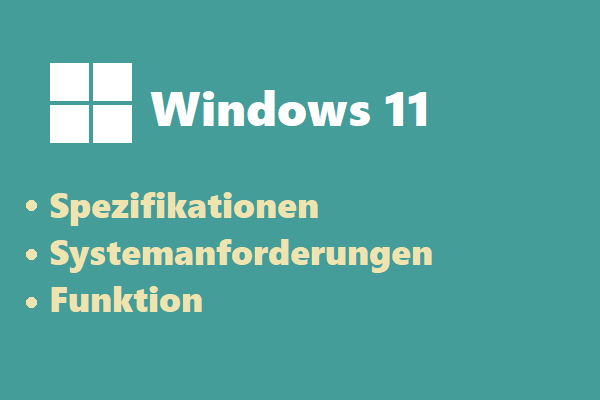 Windows 11 Spezifikationen, Systemanforderungen, Funktion