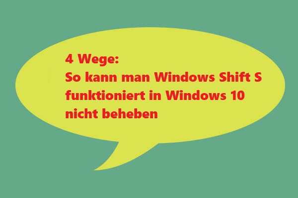 4 Wege: „Windows Shift S funktioniert in Win 10 nicht“ beheben