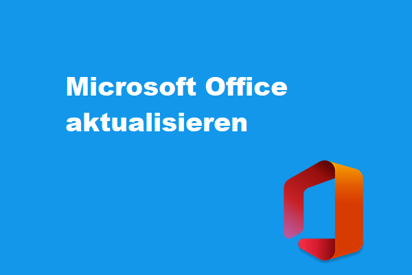 Microsoft Office Update: Herunterladen und Installieren von Office Updates