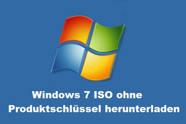 Windows 7-ISO-Download ohne Produktschlüssel: Alle Editionen