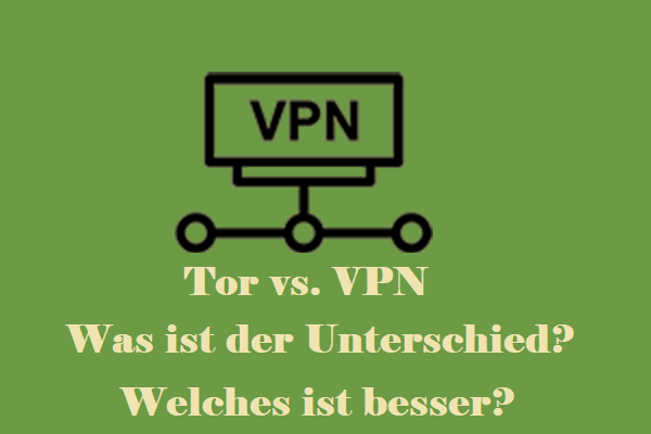 Tor vs. VPN: Was ist der Unterschied und welches ist besser?