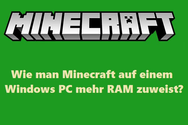 Wie man Minecraft auf einem Windows PC mehr RAM zuweist?