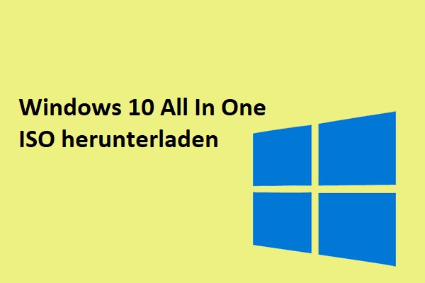 Windows 10 All In One voraktivierte ISO-Datei herunterladen (32 & 64 Bit)