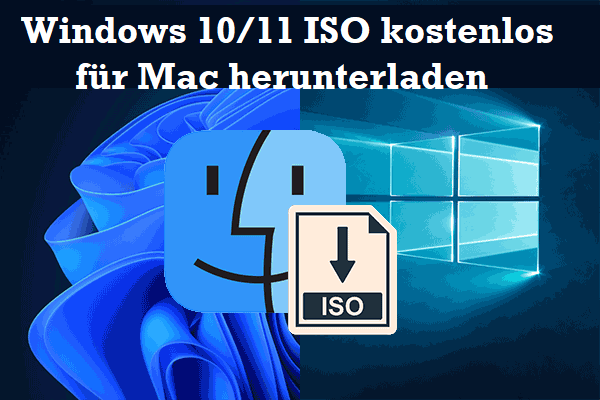 Windows 10/11 ISO für Mac kostenlos herunterladen/installieren