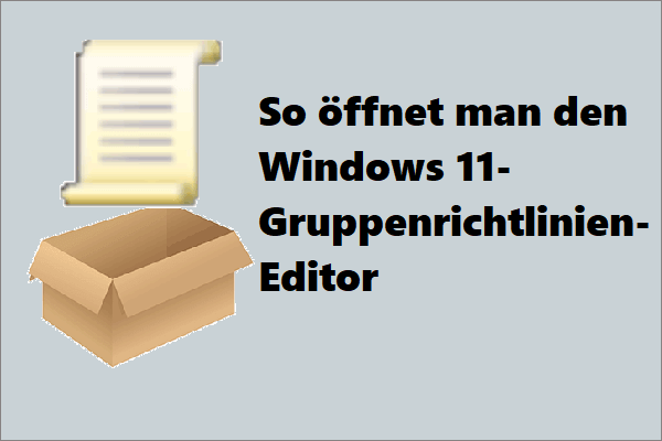7 Wege: So öffnet man den Windows 11-Gruppenrichtlinien-Editor