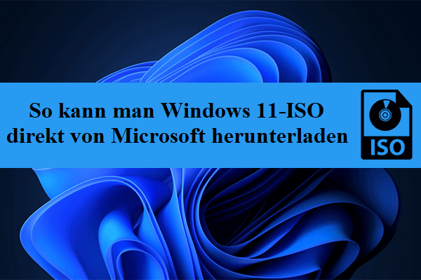 So kann man Windows 11-ISO direkt von Microsoft herunterladen