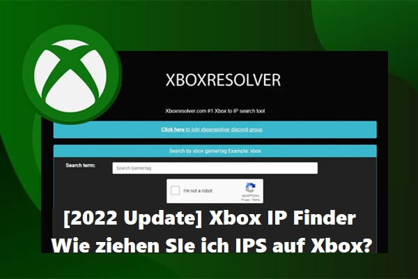 [2023 Update] Xbox IP Finder | Wie ziehen Sie IPS auf Xbox?