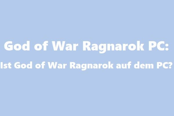 God of War Ragnarok PC: Ist God of War Ragnarok auf dem PC?