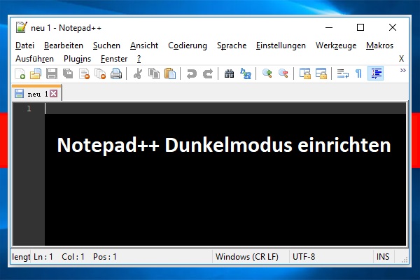 Notepad++ Dunkler Modus/Themen | Wie man ihn unter Windows 10/11 aktiviert