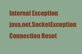 Gelöst: Internet Exception Java.net.SocketException Connection Reset ...