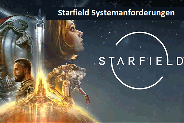2024 - Starfield Systemanforderungen: Bereiten Sie Ihren PC darauf vor