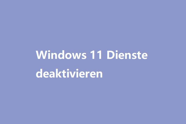 Windows 11-Dienste, die aus Leistungsgründen sicher deaktiviert werden können