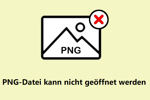 PNG-Datei kann nicht geöffnet werden – Gelöst