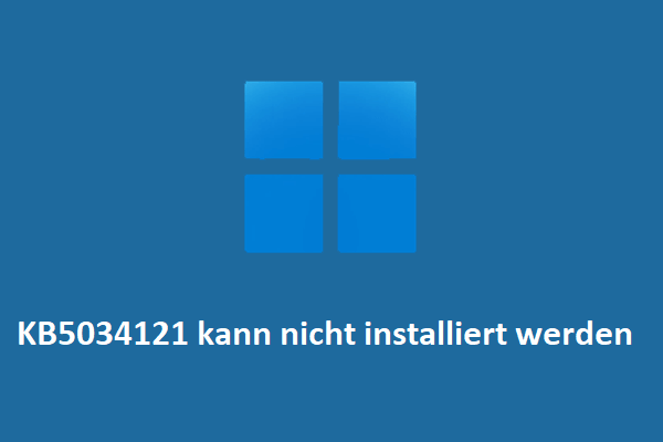 KB5034121 lässt sich unter Windows 11 21H2 nicht installieren bzw. hängt beim Laden fest