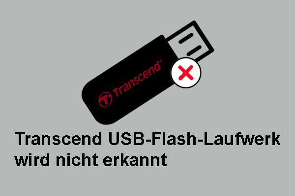 So beheben Sie: Transcend USB-Flash-Laufwerk wird nicht erkannt