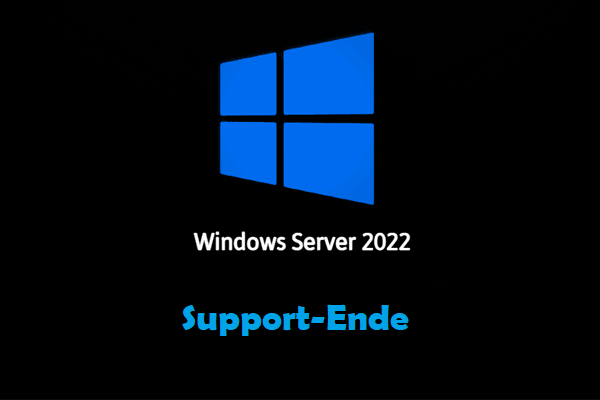 Windows Server 2022 Support Ende And So Sichern Sie Ihre Daten 2377