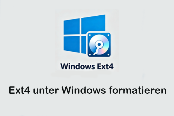 Ext4 unter Windows formatieren – Schritt-für-Schritt-Anleitung