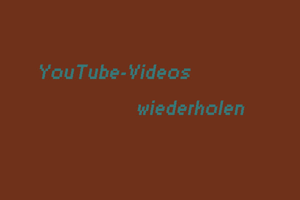 Youtube Videos Wiederholen Youtube Videos Wiederholen