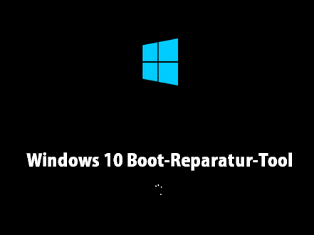 Windows 10 Boot-Reparatur-Tool