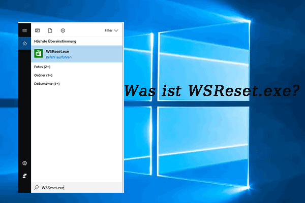 Was ist WSReset.exe und wie löscht man den Windows Store Cache damit?