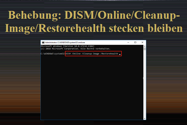 Behebung: DISM/Online/Cleanup-Image/Restorehealth stecken bleiben