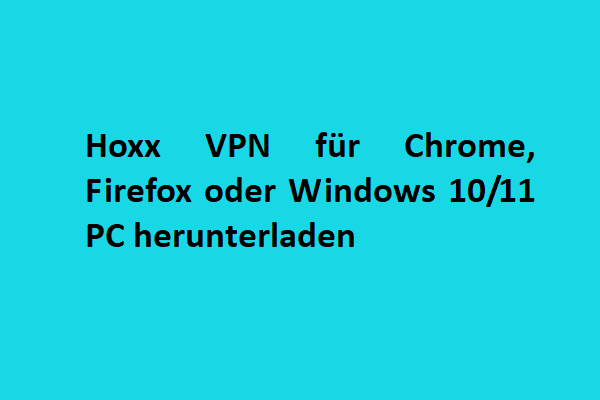 download the new for windows Hoxx VPN Proxy