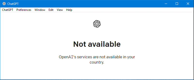 OpenAI-Dienste sind in Ihrer Country-Desktop-Anwendung nicht verfügbar